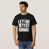Empathie & Vriendelijkheid Shirt - Better Humans Q (Voorkant volledig)