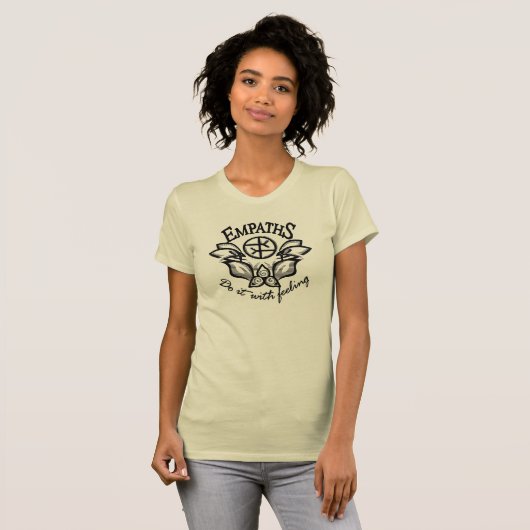 empaths-doen-het-met-gevoel T-Shirt (Voorkant volledig)
