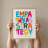 Empathy As Strategy - Typography Print | Wall Art