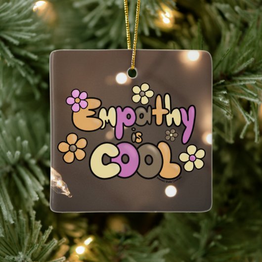 Empathy is Cool Warm Tones Keramisch Ornament (Boom)