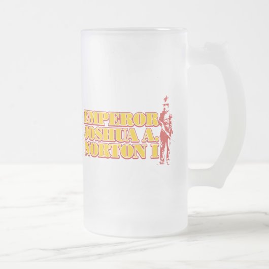 Emperor Joshua A.Norton I frommelglas mok (Rechts)
