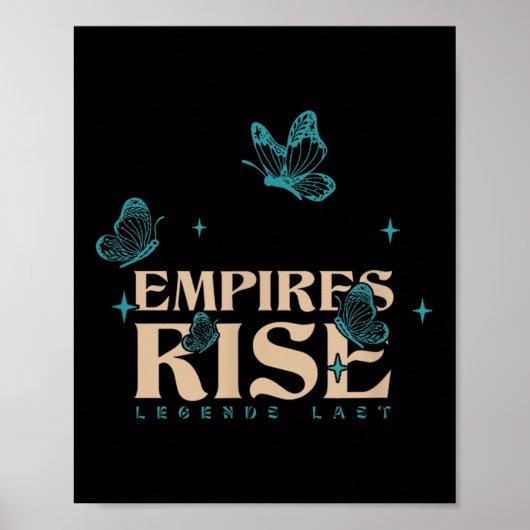 Empires Rise Legend Laatste Inspirerend Vlinder Q Poster (Voorkant)