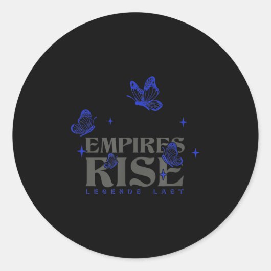 Empires Rise Legend Laatste Inspirerend Vlinder Q Ronde Sticker (Voorkant)