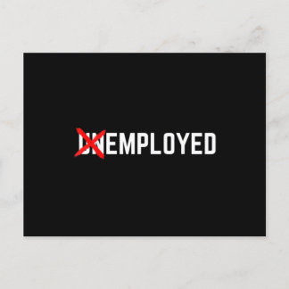 Employed Funny New Job First Job Men Woman Briefkaart