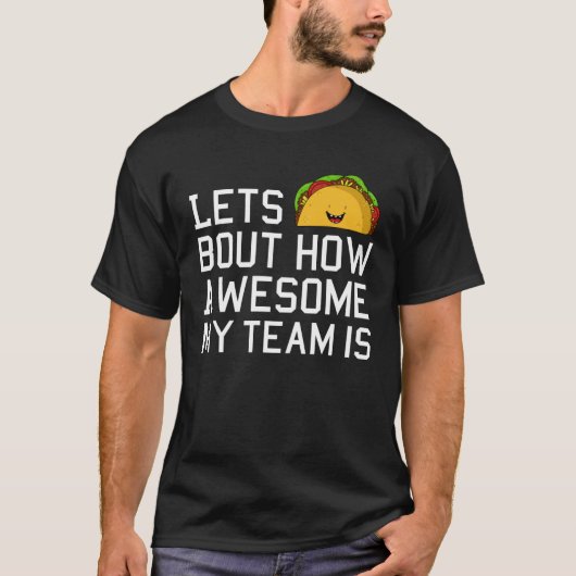 Employee Appreciation Idea for Boss Day Team Wor T-shirt (Voorkant)