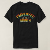 Employee Of The Month Funny Work From Home  T-shirt (Design voorkant)