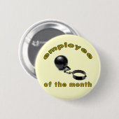 employee of the month ronde button 5,7 cm (Voorkant /achterkant)