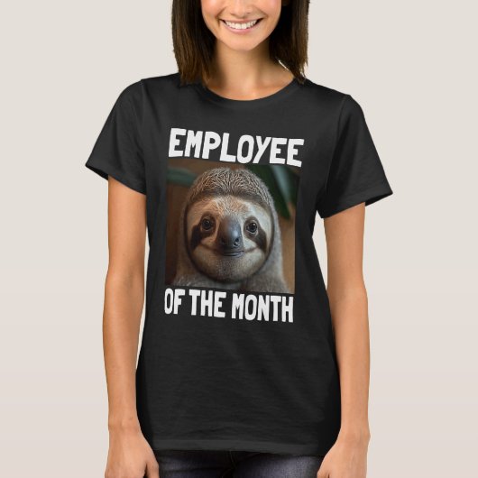 Employee Of The Month Sloth Work & Office 1 T-shirt (Voorkant)