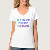 Empower Inspire Conquer T-shirt (Voorkant)