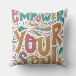 Empower uw Soul Sierkussen Design