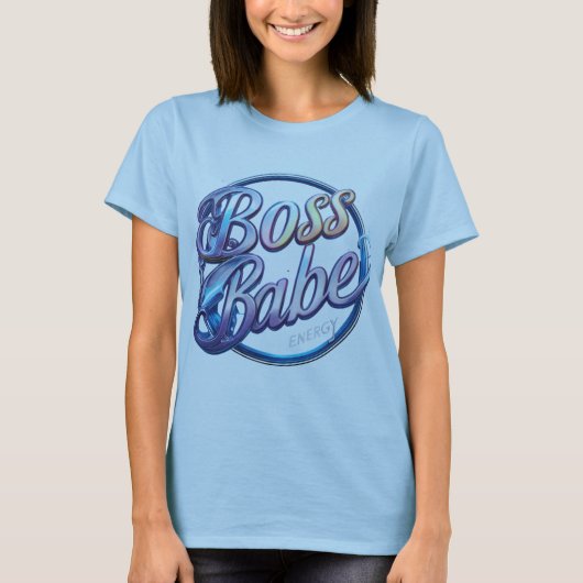 Empowered Babe Energy T-shirt (Voorkant)