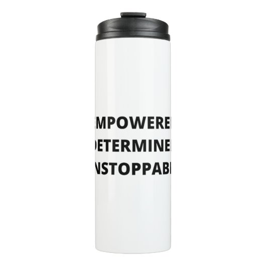 Empowered Bepaalde Onstuitbare Vrouwen Thermosbeker (Voorkant)