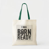 Empowered Canvas tas - 'I Was Born Ready' (Voorkant)