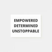 Empowered Determined Unstoppable Women Post-it® Notes (Voorkant)