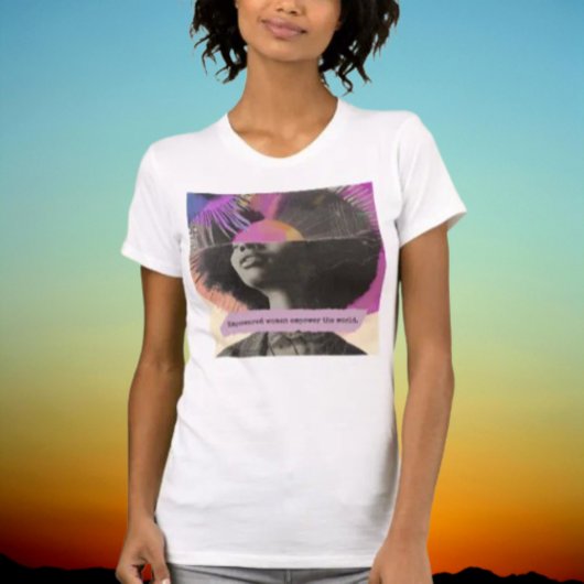 Empowered Vrouwen Empoweren de Wereld T-shirt