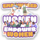 Empowered Women Custom-Cut Vinyl Sticker (Voorkant)