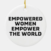 EMPOWERED WOMEN EMPOWERED THE WORLD KERAMISCH ORNAMENT (Achterkant)