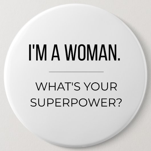 Empowerend Geschenk voor Vrouwen Ronde Button 6,0 Cm (Voorkant)