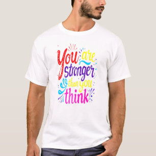 Empowering citaattypografie Kunst T-shirt