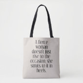 Empowering Fierce Woman Strong Confidence Quote Tote Bag (Voorkant)