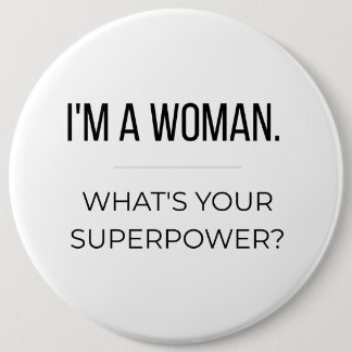 Empowering Gift for Women Ronde Button 6,0 Cm