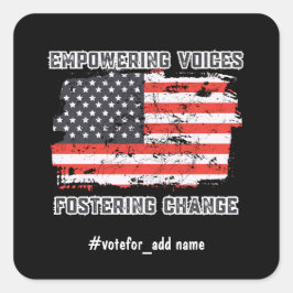 Empowering Voices Amerikaanse presidentsverkiezing Vierkante Sticker