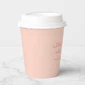 Empowering Workday Koffie Afhaalmaaltijd Chic Pink Papieren Bekers (Voorkant)