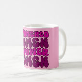 Empowerment van vrouwen feministisch koffiemok (Voorkant rechts)