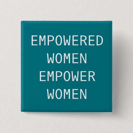 Empowervrouwen geven de Cool RBG Vierkante Button 5,1 Cm (Voorkant)