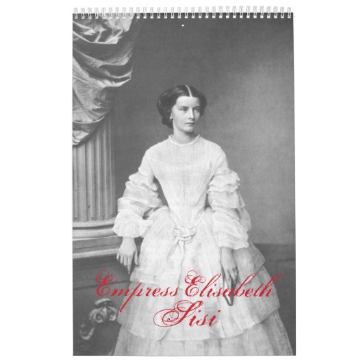 Empress Elisabeth of Austria – Sisi Kalender (Hoes)