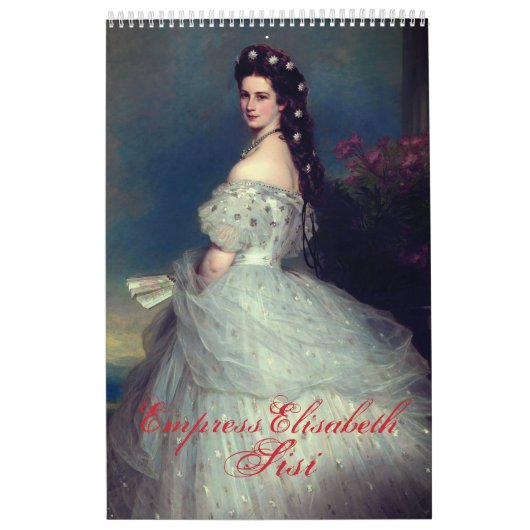 Empress Elisabeth of Austria – Sisi Kalender (Hoes)