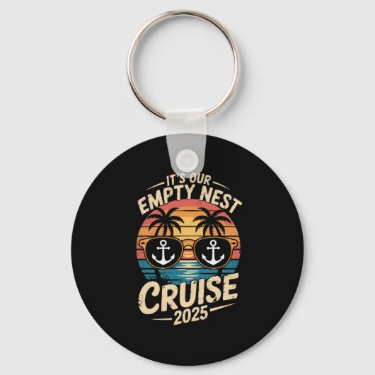 Empty Nester Reizen 2025 Het is onze Empty Nest Cr Sleutelhanger (Voorkant)