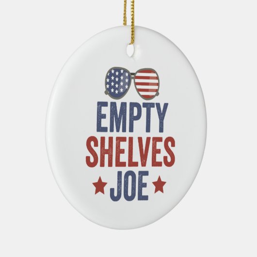 Empty Shelves Joe Funyy Conservative Anti Liberal Keramisch Ornament (Rechts)