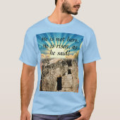 Empty Tomb with "He is Risen" Scripture T-shirt (Voorkant)