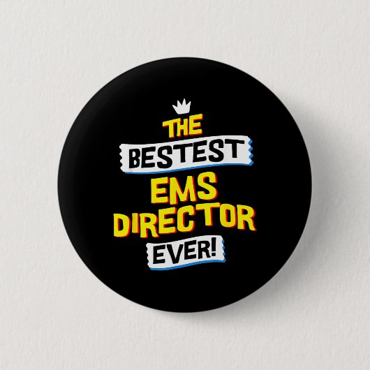 Ems Directeur Functie Beroep Grappige Sarcastische Ronde Button 5,7 Cm (Voorkant)