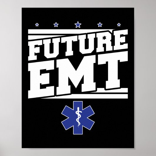 EMS Emergency Future EMT Student Ambulance Poster (Voorkant)