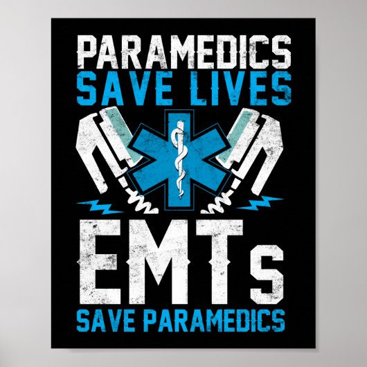 EMS Emergency Paramedics Red levens EMT's Poster (Voorkant)