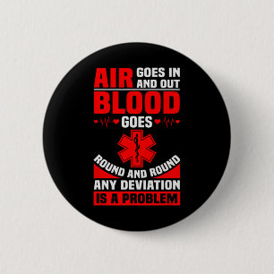 EMS Nurse Quote Ambulance Driver EMT Paramedic HEA Ronde Button 5,7 Cm