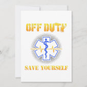 EMS Off Duty Save Yourself Paramedic Rescue Funny Bedankkaart (Voorkant)