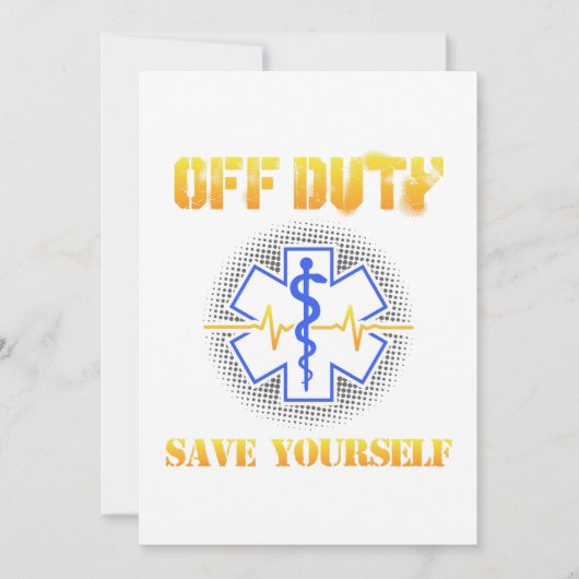 EMS Off Duty Save Yourself Paramedic Rescue Funny Bedankkaart (Voorkant)