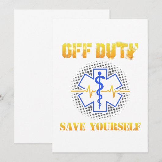 EMS Off Duty Save Yourself Paramedic Rescue Funny Bedankkaart (Voorkant / Achterkant)