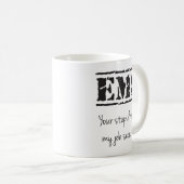 EMS Stupidity/Job Security Mok (Voorkant rechts)