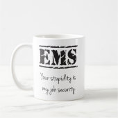 EMS Stupidity/Job Security Mok (Links)