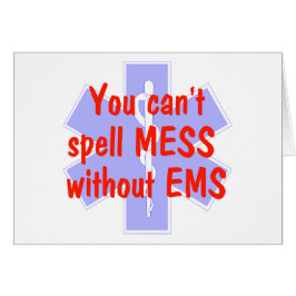 EMS-You Can't Spell Mess without EMS, Card