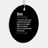 EMT Definition Funny EMS Emergency Medical Technic Keramisch Ornament (Rechts)