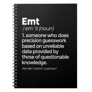 EMT Definition Funny EMS Emergency Medical Technic Notitieboek