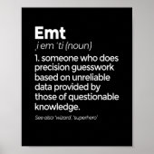 EMT Definition Funny EMS Emergency Medical Technic Poster (Voorkant)