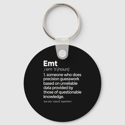EMT Definition Funny EMS Emergency Medical Technic Sleutelhanger (Voorkant)