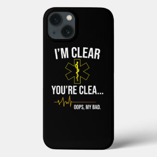 Emt EMS IM Clear YouRe Cle Oops My Bad Case-Mate iPhone Case