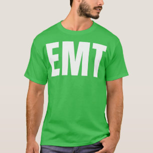 Emt Funny Job Title Professional Birthday Gift Ide T-shirt